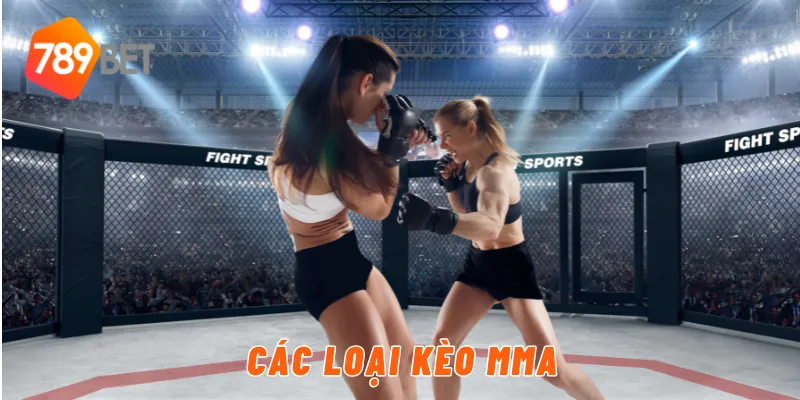 Các loại kèo MMA