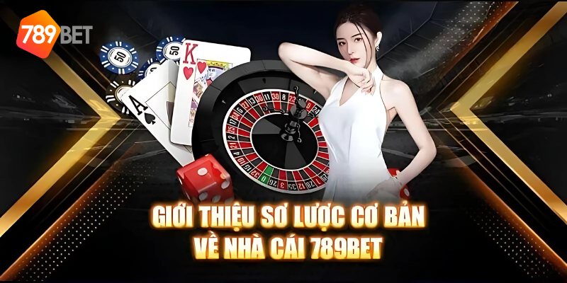 Giới thiệu sơ lược về cổng game 789BET