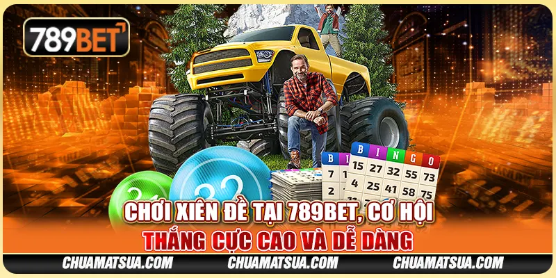 Chơi Xiên Đề Tại 789BET, Cơ Hội Thắng Cực Cao Và Dễ Dàng