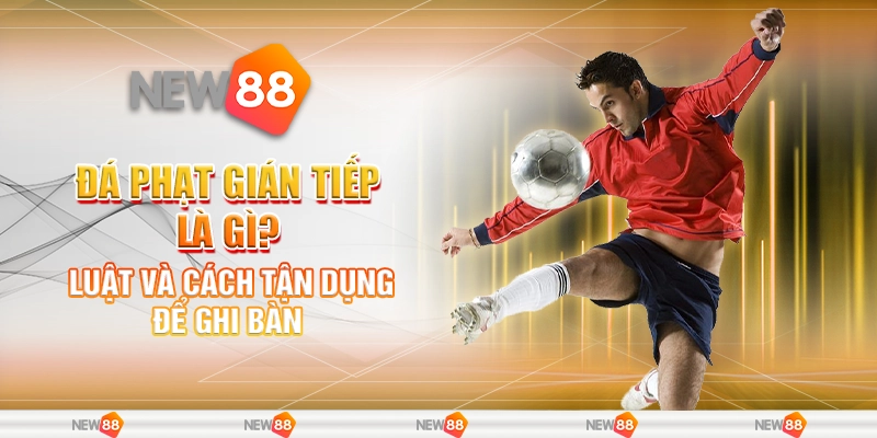 đá phạt gián tiếp