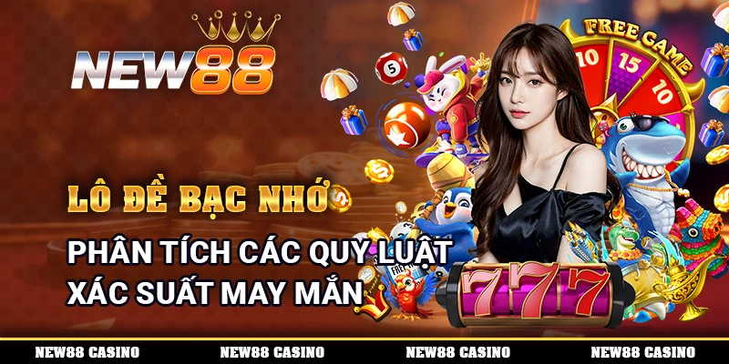 Lô Đề Bạc Nhớ