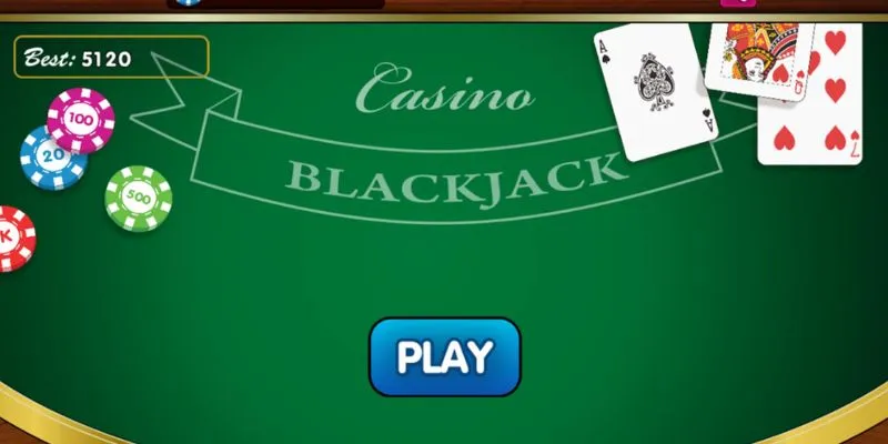 Bỏ túi mẹo chơi Blackjack thắng đậm 